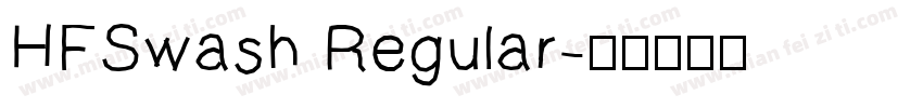 HFSwash Regular字体转换